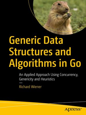 cover image of Generic Data Structures and Algorithms in Go